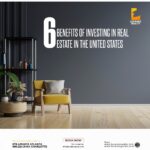 6 BENEFITS OF INVESTING IN UNITED STATE REAL ESTATE